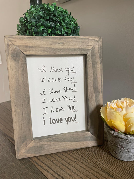 Handwritten message engraved and framed. Makes a wonderful gift that will be treasured.